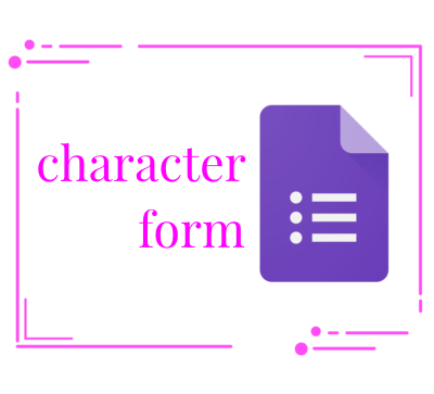Background Character Form